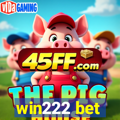 win222 bet